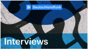 Deutschlandfunk - Interview mit Michaela Geiger